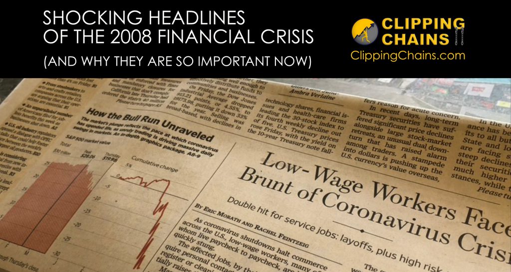 shocking-headlines-of-the-2008-financial-crisis-clipping-chains